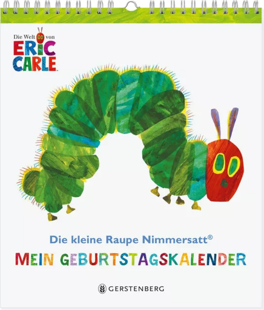 Die kleine Raupe Nimmersatt - Mein Geburtstagskalender: Immerwährender Eintragka