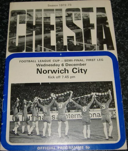 Chelsea v Norwich - League Cup Semi 1972/73