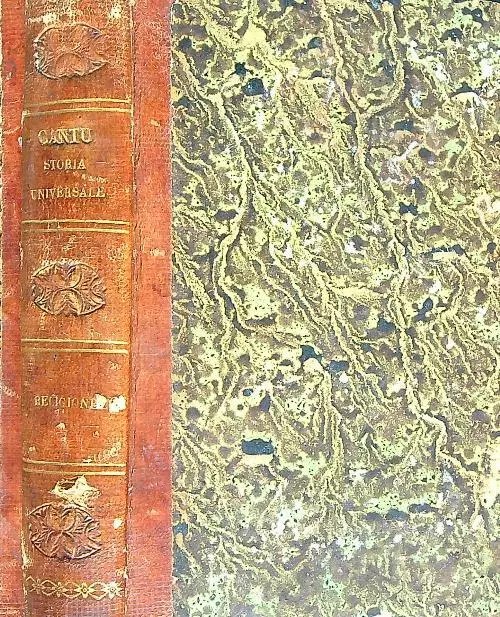 Storia Universale. Religione. Volume Unico  Cantu' Cesare Pomba Editori 1841
