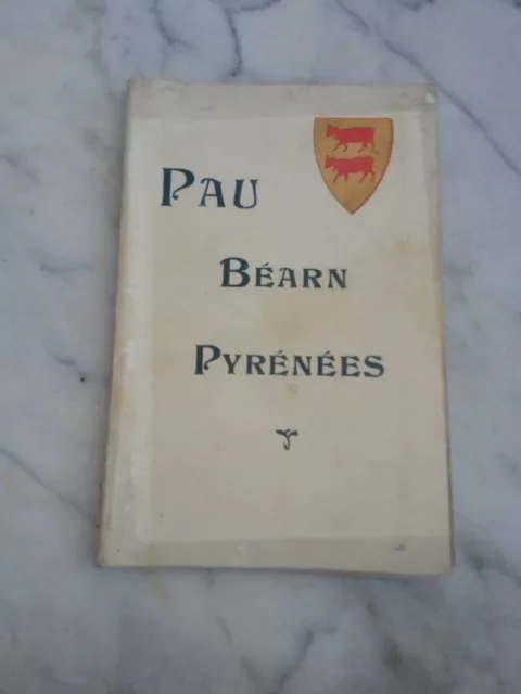 Ancien Livret guide illustré PAU - BEARN PYRENEES