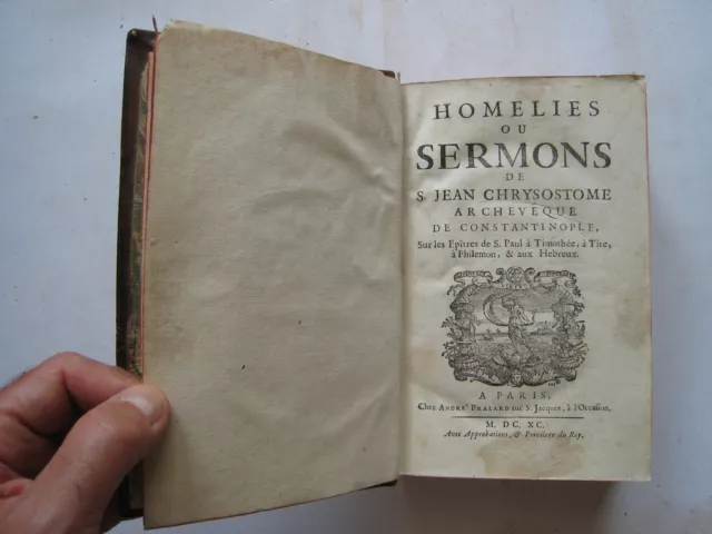 Rare Ed. Homelies Sermons Saint Jean Chrysostome Saint Paul Esoterisme 1690