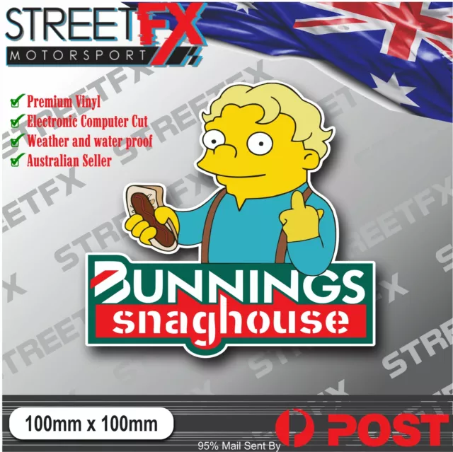 Bunnings Snaghouse Sticker Decal Aussie Straya 4x4 Car Ute Illest YTB Funny