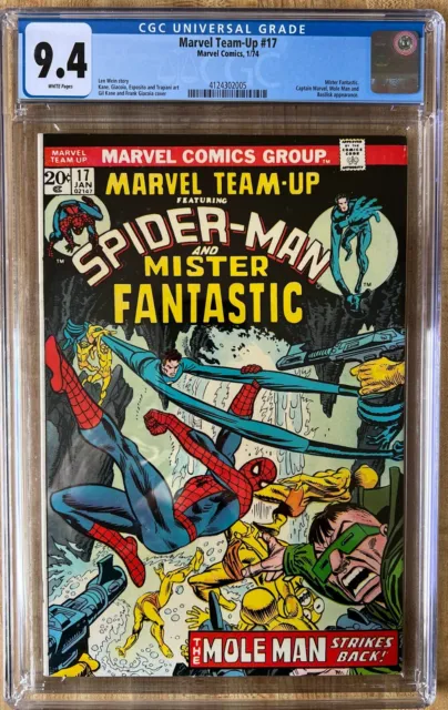 Marvel Team-Up #17 1974 High Grade CGC 9.4! Spider-Man! Mr. Fantastic! Mole Man!