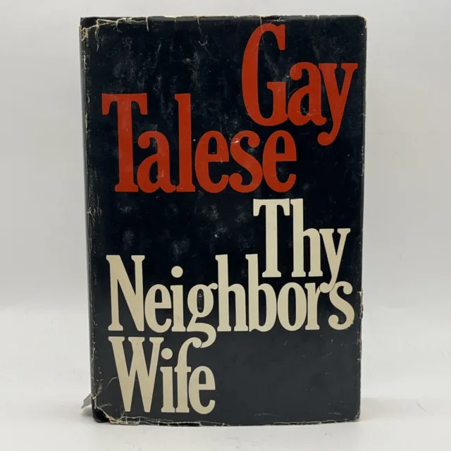 Thy Neighbor’s Wife by Gay Talese 1980 Hardcover Vintage First Edition GOOD