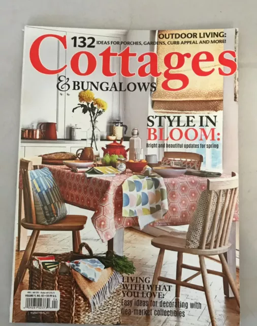 COTTAGES & BUNGALOWS magazine April/May 2015 Style in Bloom £8.70