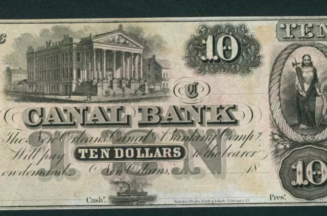 $10 1800's (CU) Canal Bank - Louisiana, New Orleans Obsolete Note ((REMAINDER))