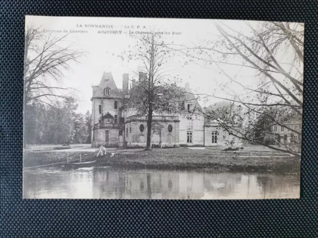 CPA 27 Environs de LOUVIERS - ACQUIGNY - Le Château - Côté du Parc