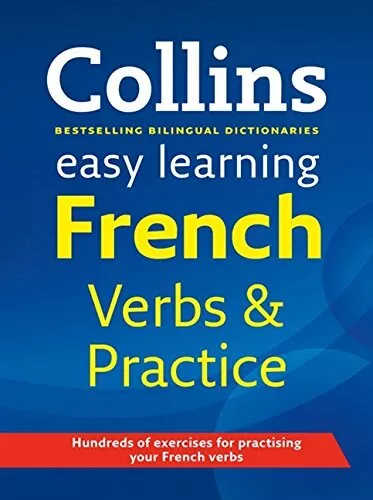 Easy Learning French Verbs and Practice (Collins Easy... by Collins Dictionaries