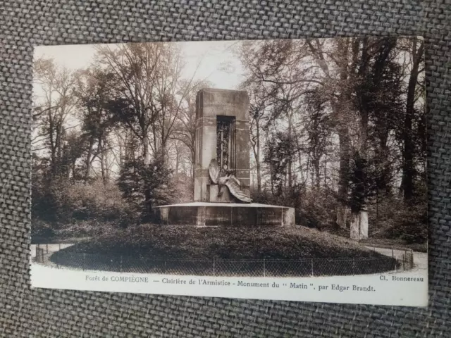 Cpa Forêt De Compiègne Clairière De L Armistice Monument Du Martin