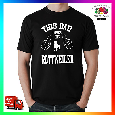 This Dad Loves His Rottweiler T-shirt Tee TShirt  Xmas Funny Puppy Cute Dog Dogs