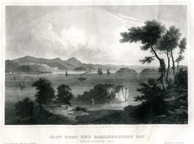 East Port und Passamaquoddy Bay - Stahlstich