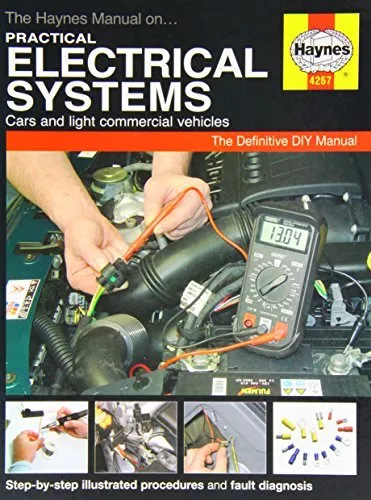 The Haynes Manual on Practical Electrical Systems by Randall, Martynn Paperback