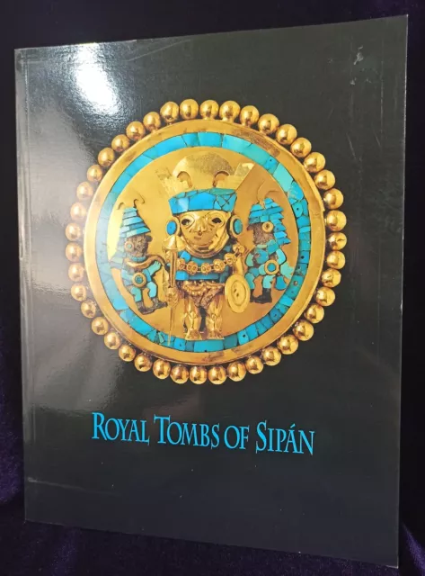Royal Tombs of Sipan By Walter Alva & Christopher B. Donnan (Paperback, 1994)