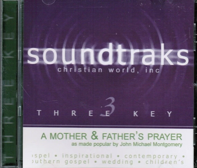 A Mother & Father's Prayer - John M Montgomery- Christian Accompaniment Track CD