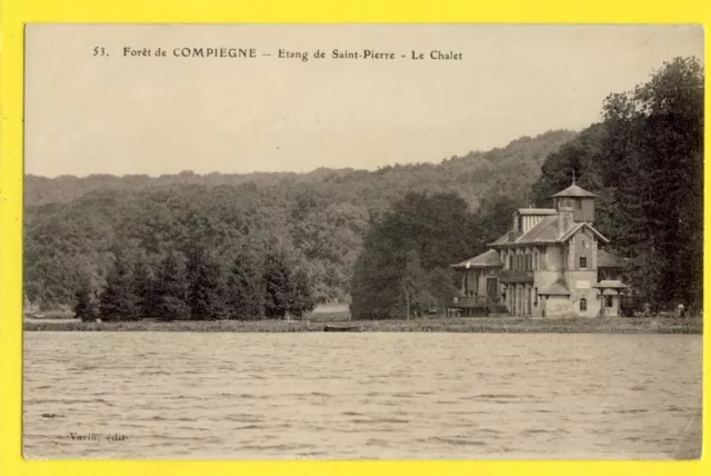 cpa FRANCE Foret de COMPIEGNE Les ETANGS de St Pierre CHÂLET MAISON FORESTIERE
