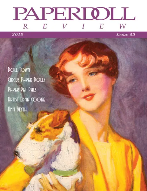 Paperdoll Review Magazine Issue #55, 2013-Ann Blyth,Pets,Doll Town,Circus & More