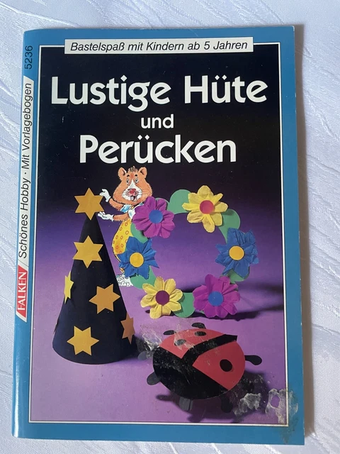 Bastelspaß Hüte & Perücken von Söder Wagenhäuser TB Falken 5236 & Vorlagen 1991
