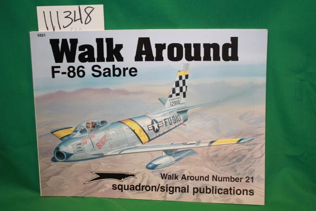 Davis, Larry Walk Around F-86 Sabre Walk Around Numb...