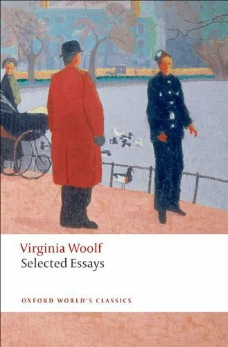 Selected Essays (Oxford World's Classics)-Virginia Woolf, Davi ..9780199556069