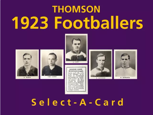 Thomson 1923 FOOTBALLERS (Similar to Pinnace) - Select - A - Card