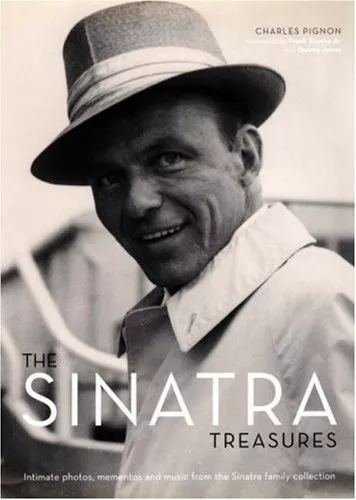 The Sinatra Treasures By Charles Pignon