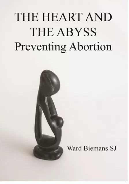 The heart and the abyss: Preventing Abortion