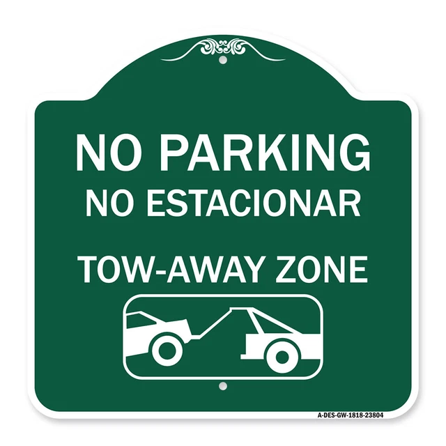 Designer Series No Parking - No Estacionar Tow - Away Zone (With Graphic) Sign