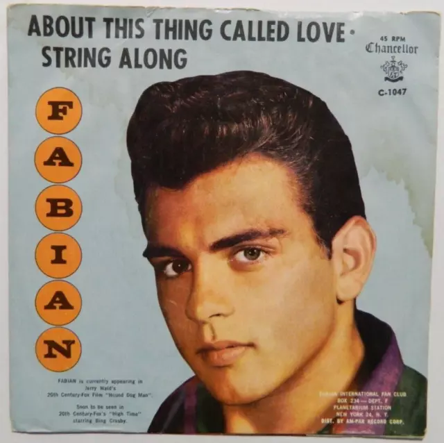 FABIAN     7"   About This Thing Called Love  1960   aus USA.  Rock n Roll   RAR
