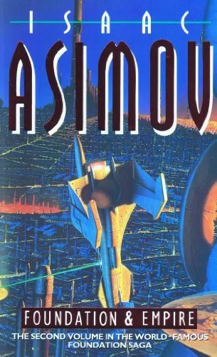 Foundation and Empire (Book Two of The Foundation Series): 2/3,Isaac Asimov