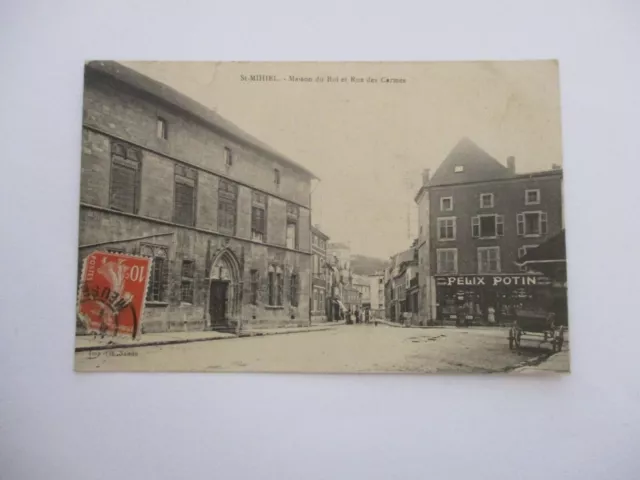 Cpa Meuse 55 Saint Mihiel Maison Du Roi Et Rue Des Carmes