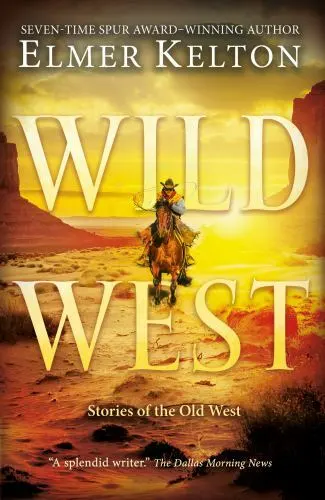 WILD WEST: STORIES of the Old West , $4.03 - PicClick