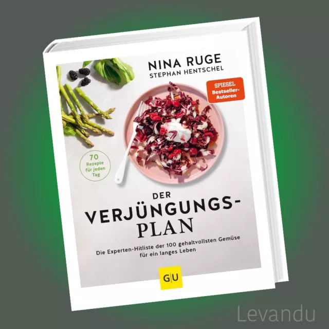 DER VERJÜNGUNGS-PLAN | NINA RUGE | Mit 70 Rezepten - 25 Anti-Aging-Superfoods