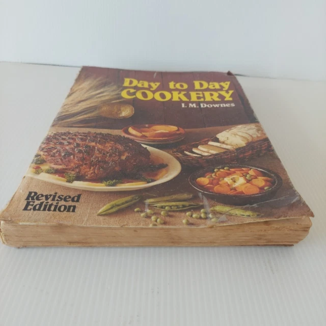 DAY TO DAY Cookery by I.M. Downes Revised Edition 1989 Paperback Poor — free download