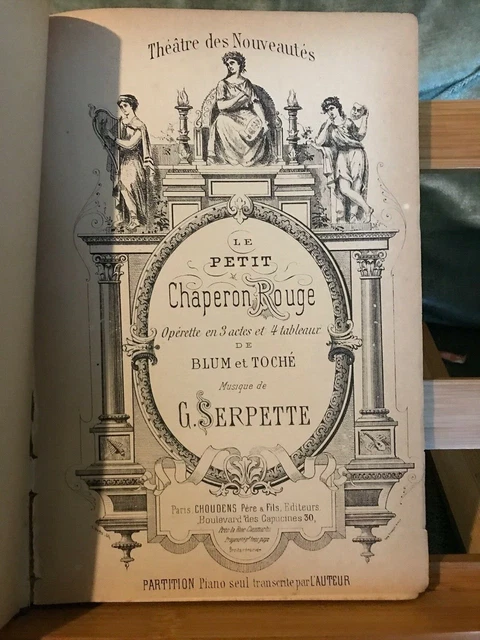 Gaston Serpette Le Petit Chaperon Rouge partition chant piano éditions Choudens