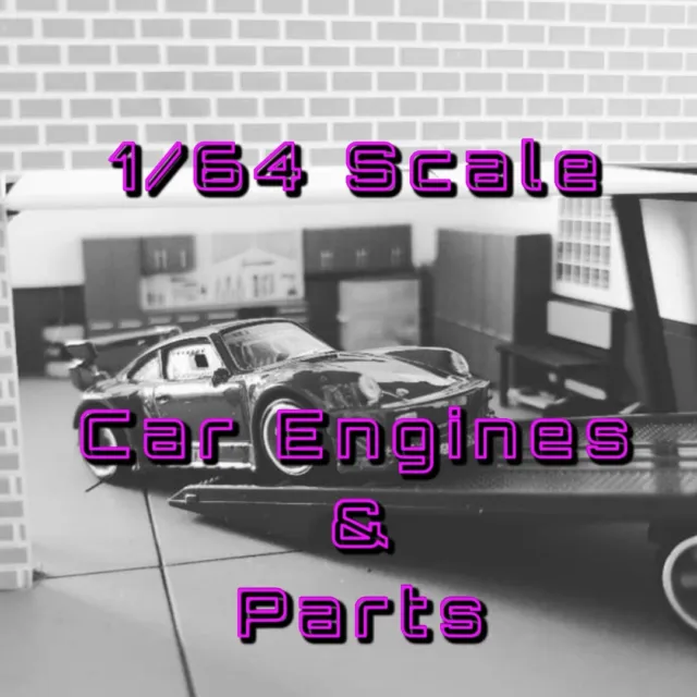 Custom 1/64 Scale Engins Hot Wheels Matchbox
