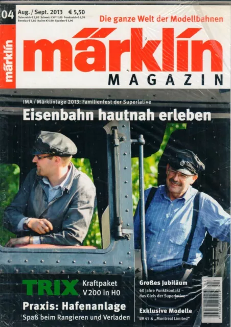 MÄRKLIN MAGAZIN - 04 Aug. / Sept. 2013 - Heft OVP - Modell Eisenbahn - B20670