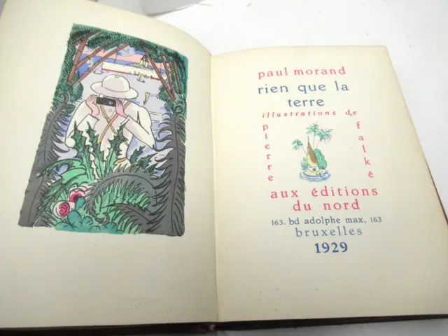 PAUL MORAND RIEN QUE LA TERRE 1928 Illustré PIERRE FALKE 1124 EX. SIAM AMERIQUE