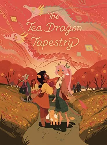 The Tea Dragon Tapestry: 3 (The Tea Dra..., O'Neill, K.