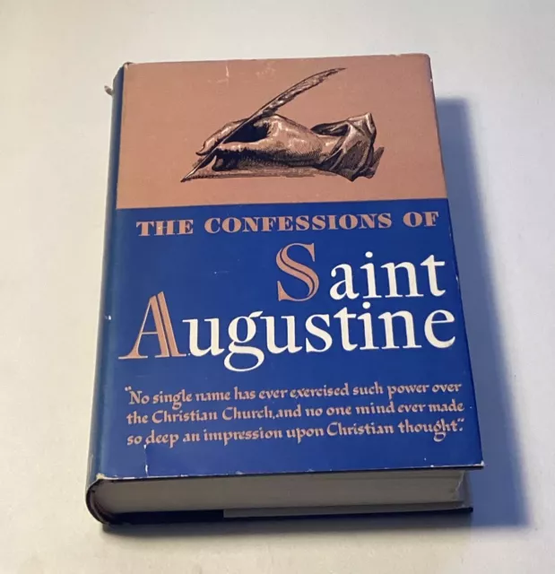 The Confessions of St. Augustine Translated by J.G. Pilkington VINTAGE HARDCOVER