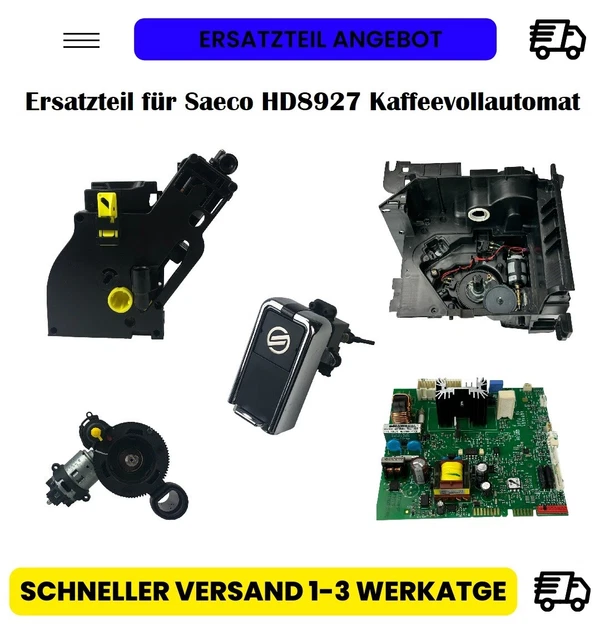 Ersatzteil für Saeco HD8927 Kaffeevollautomat