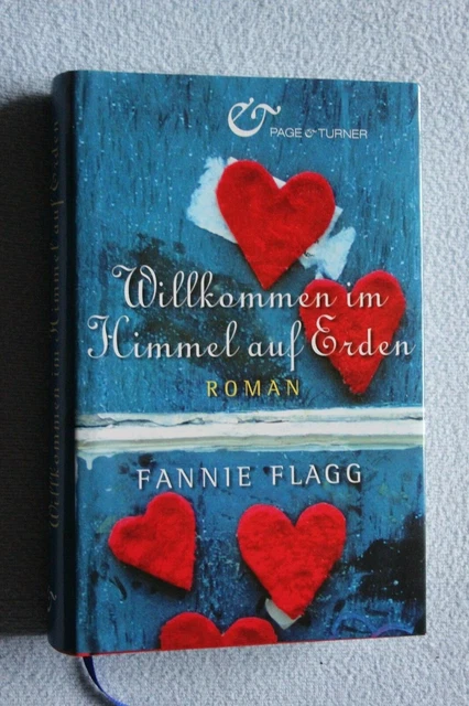 WILLKOMMEN IM HIMMEL AUF ERDEN ♥ Roman vonFannie Flagg ♥ gebunden 9783868004113