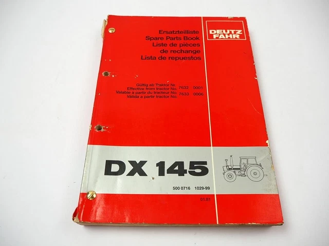 ORIGINALE ERSATZTEILLISTE SCHLEPPER Deutz Fahr D 4507C Ausgabe 1981 ORIGINALE ERSATZTEILLISTE SCHLEPPER Deutz Fahr D 4507C Ausgabe 1981