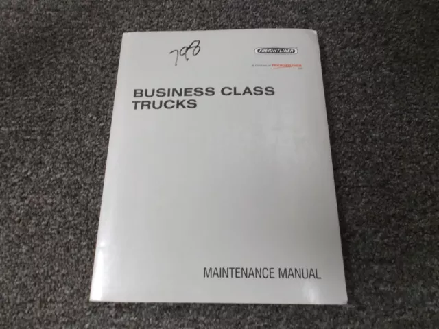 2000 Freightliner FL50 FL60 FL70 FL80 FL106 FL112 MB50 MB60 Maintenance Manual