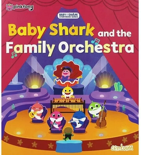 Baby Shark and the Family Orchestra By Centum NEW Paperback Childrens Book