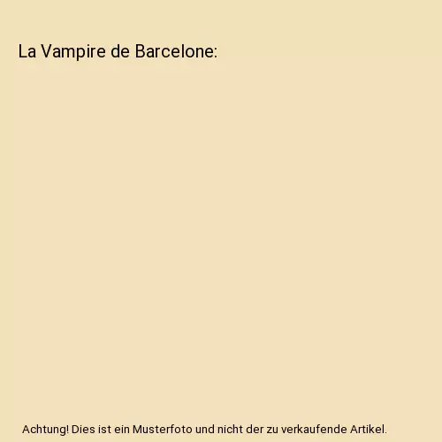 La Vampire de Barcelone