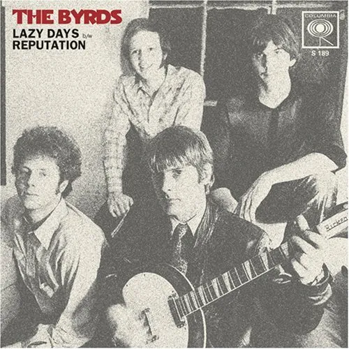 The Byrds Lazy Days/Reputation (Vinyl) (US IMPORT)