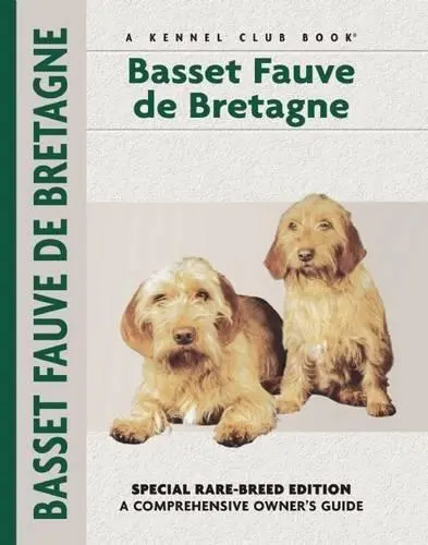 Basset Fauve De Bretagne (Comprehensive Owner's Guide)