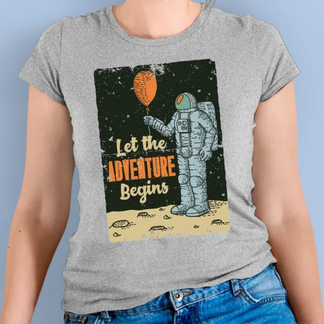 Maglietta da donna Astronaut Let The Adventure Begin Moon grafica spaziale
