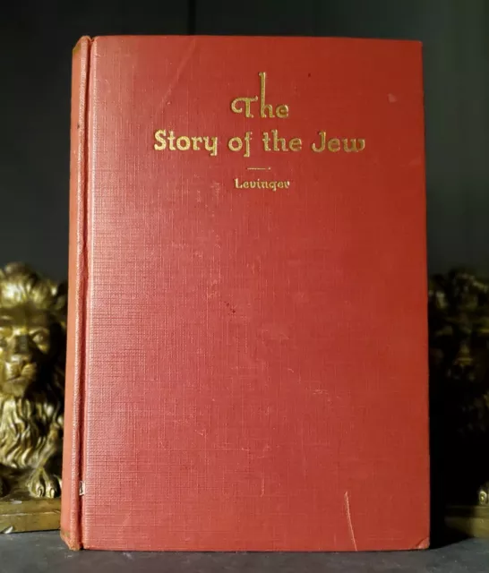 The Story of the Jew For Young People by Elma Levinger 12th printing 1939 HC