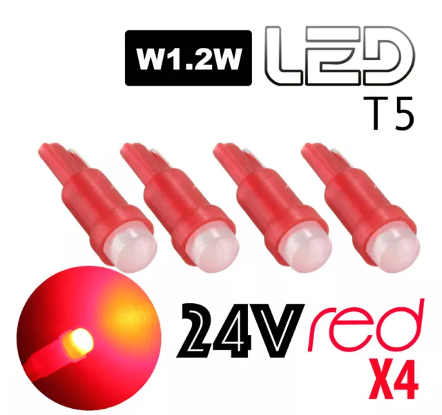 4 ampoules LED T5 w1.2w ROUGE 24V 24 V éclairage  Camion Pour Man DAF Volvo